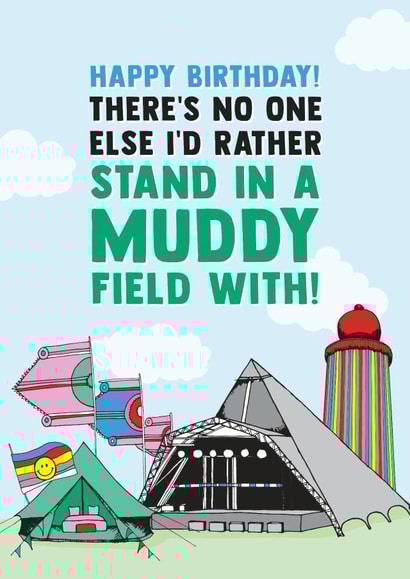 Fun Birthday Card - Music Festival - Muddy Field created by Lucy Marie Design