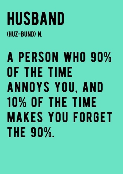 Husband - Alternative Definition created by Kate and Co