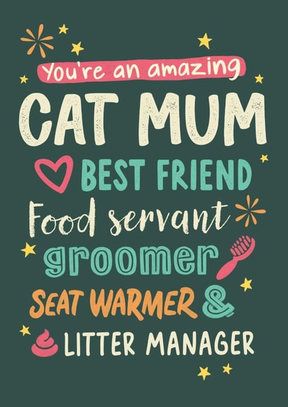 Amazing Cat Mum Card - Funny Card From The Cat created by Jon Hall Design