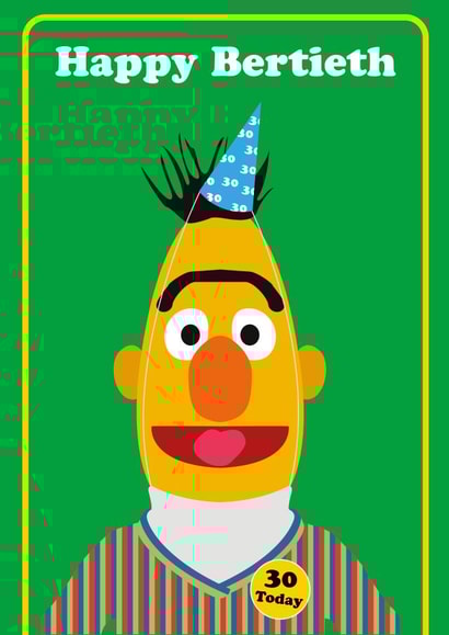 Happy Bertieth created by Dave Mohammed