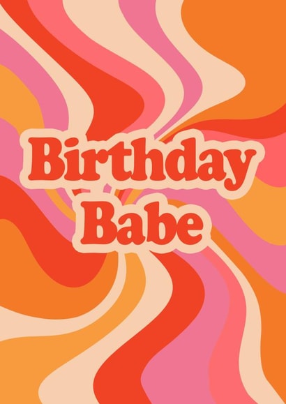 Fun Birthday Card - For Her - Birthday Babe created by Abigail Elodie