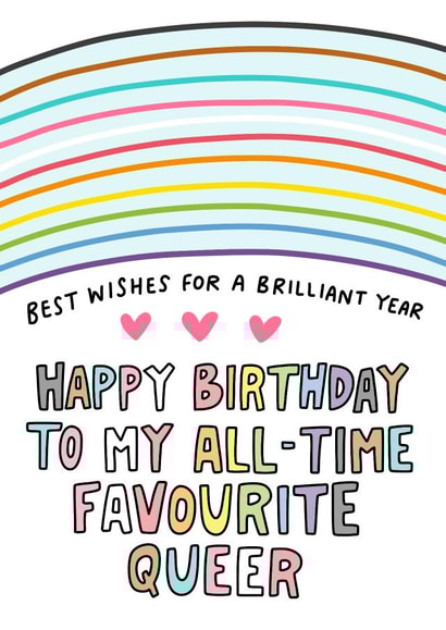 Happy Birthday All-Time Favourite Queer created by Angela Chick