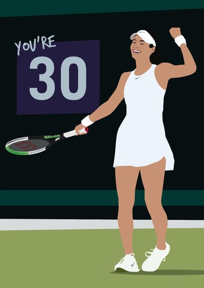 Tennis star Emma Raducanu themed 30th birthday card created by Quinton cards