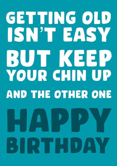 Happy Birthday - Double chin! created by Josh Daniel