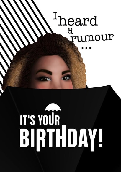 Number 3 says I Heard a Rumour It's Your Birthday! created by Tigerlilly