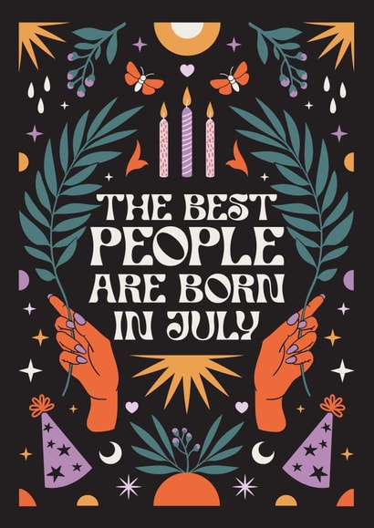 The Best People Are Born In July created by Oh Ellie Studio