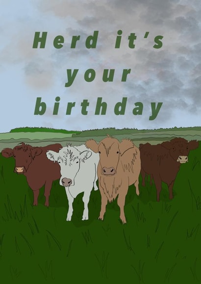 Cow pun birthday card created by Ellie Aardvark
