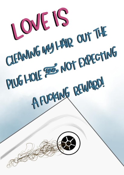 Love is cleaning the plug hole  created by Wonder illustration