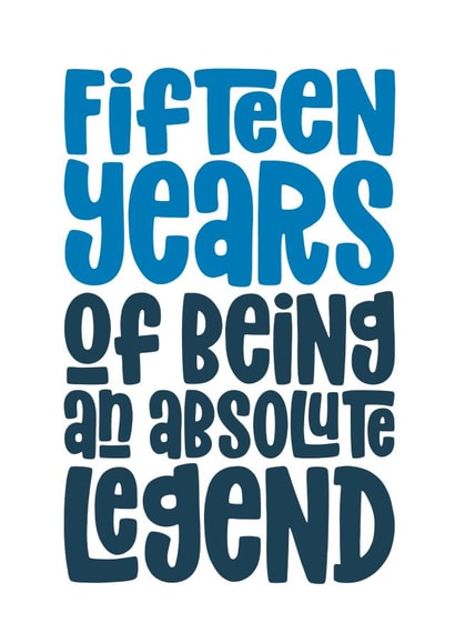 15th Birthday Card - Absolute Legend created by Waffle & Faff