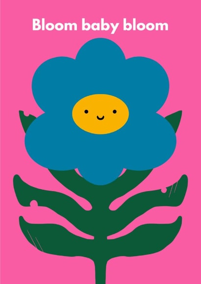 Bloom baby bloom created by Do It Later Illustration 