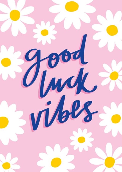 Good Luck Vibes Daisy Print Card created by Jane Katherine Houghton