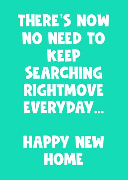 Funny happy new home greeting card rightmove created by Naomi Park