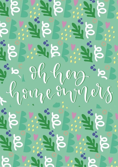 Oh Hey Homeowners - New Home Card created by Cate Creates