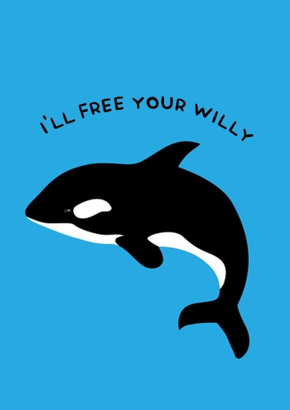 I'll Free Your Willy created by Phaedra Peer