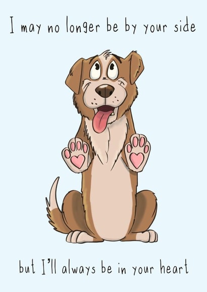 No longer by your side dog sympathy card created by Danielle Adams