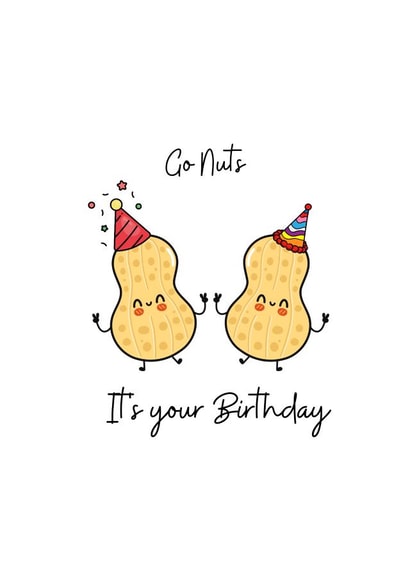 Go Nuts it's your Birthday created by ByNatalieAnne
