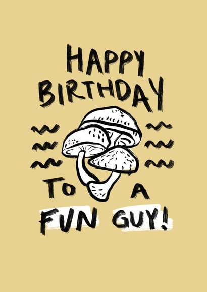 Happy Birthday To A Fun Guy Mushroom Card  created by Alicia Ard