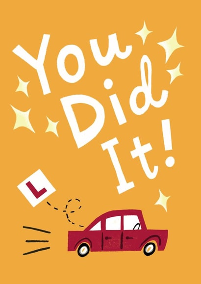 Congratulations! Driving Test Pass. You did It! created by @AimeeStevens.Design