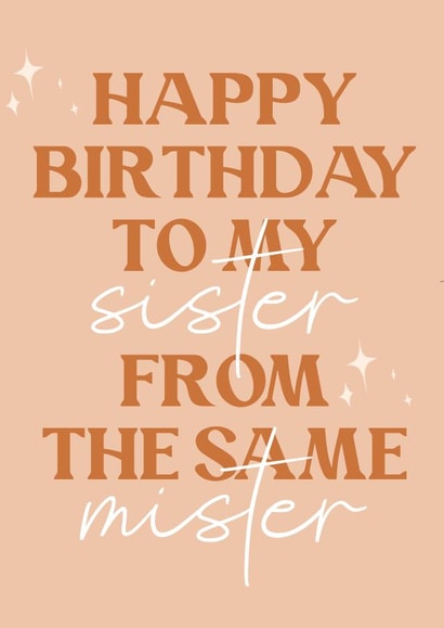 Sister From the Same Mister created by Pink + Pip