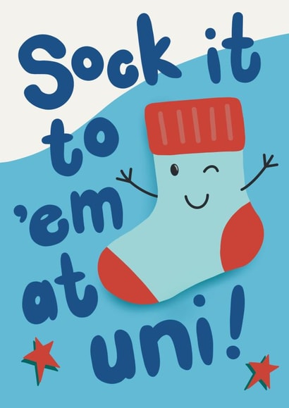 Good Luck At University - Sock It To 'Em! created by Presents Felt