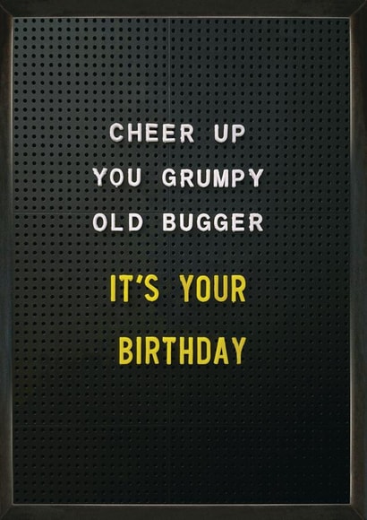 Grumpy Bugger Birthday Card created by Brainbox Candy
