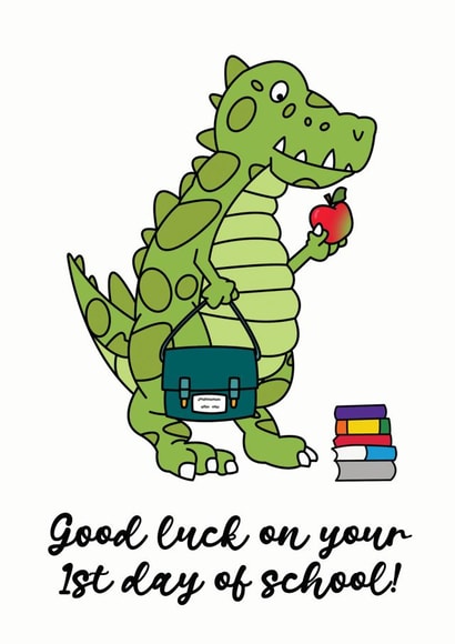 Dinosaur Good Luck 1st Day of School Card created by Little Foxglove