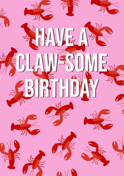 Cute Birthday Card - Pink Lobsters - Have a Clawsome Birthday created by Josh Daniel
