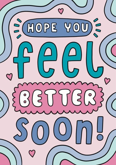 Get Well Soon Card, Hope You Feel Better Soon! created by Josie Gledhill