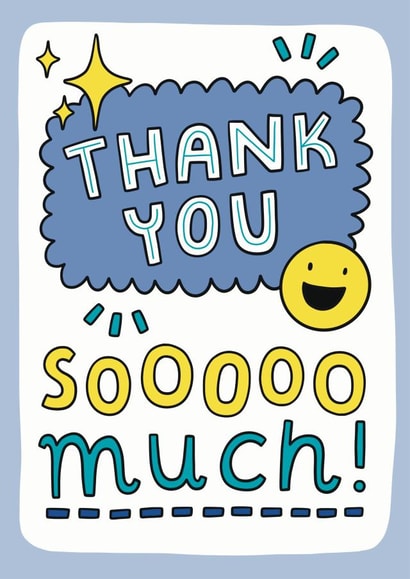 Thank You Card, Thank You Sooooo Much! created by Josie Gledhill