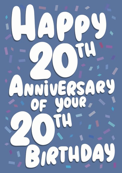 Funny 40th Birthday Card, 20th Anniversary of your 20th Birthday created by For Cards Sake