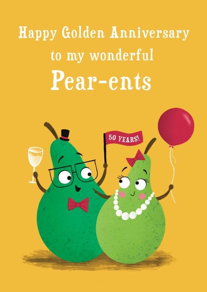 Cute Pear Pun Anniversary Card - 50 Years - Happy Golden Anniversary To My Favourite Wonderful Pearents created by Hannah Jayne Lewin