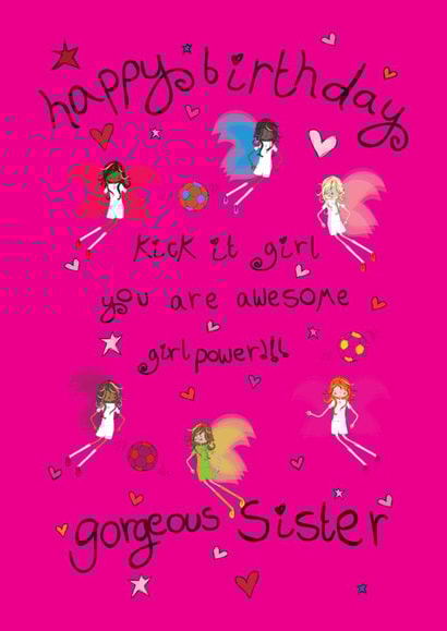 Happy Birthday Sister Girl Power Football Fairies created by The Girl Power Fairies