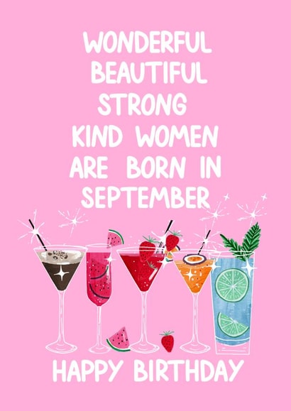 Beautiful Kind Women Are Born In September - Cocktail created by Naughty Nice