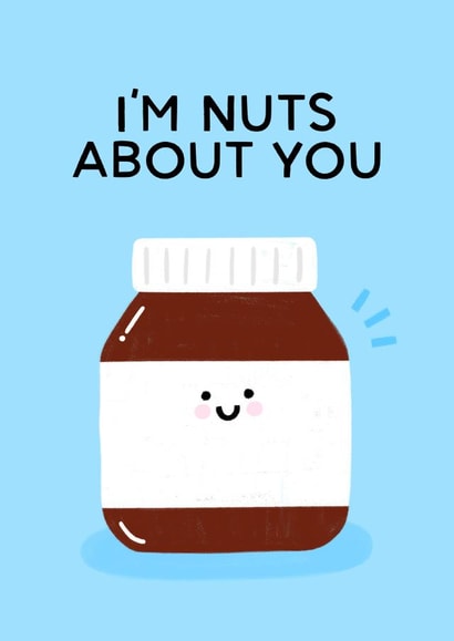 I'm Nuts About You created by ItsJessica