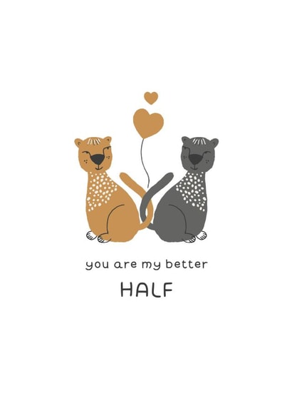 Love cute valentine card - You are my better half - Animal tiger created by kamipi