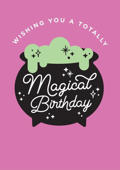 Wishing You a Totally Magical Birthday! created by Girl & Cat Studio