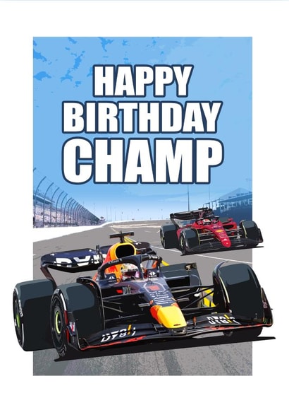 F1 HAPPY BIRTHDAY CHAMP Greetings Card created by RetroMotion Artwork