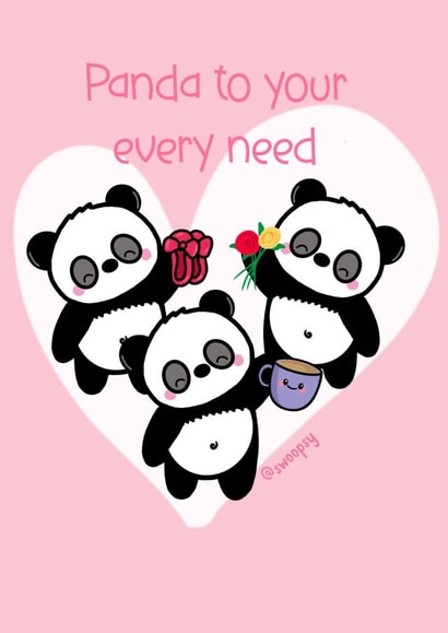 Panda to your every need  loving Mothers/Fathers Day Card created by Swoopsy 