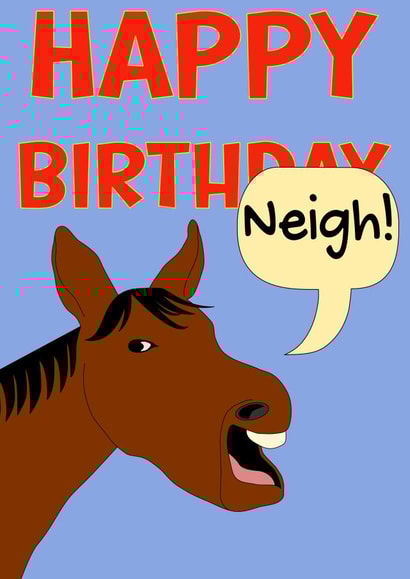 Happy Birthneigh Birthday card! created by The Fixby Fox