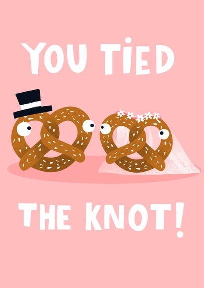 You Tied The Knot Pretzel Wedding Congratulations Card created by Lucy Maggie Designs