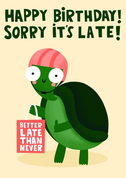 Funny Cute Belated Tortoise Turtle Birthday Card. created by Lucy Maggie Designs