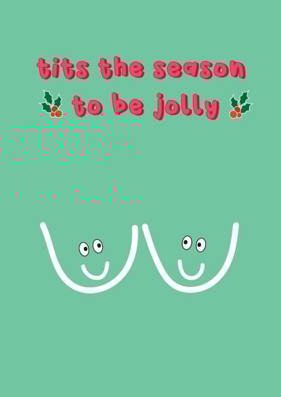 Tits the Season To be Jolly created by @Laura Lonsdale Designs