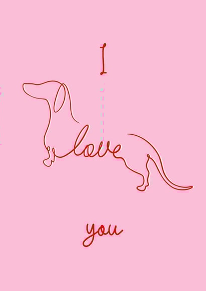 Dachshund I Love You Calligraphy Card created by Lisa Anne