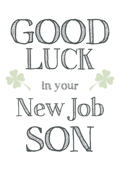 Good luck in your new job Son from parents, mum or dad card created by Hello Fridays Studio