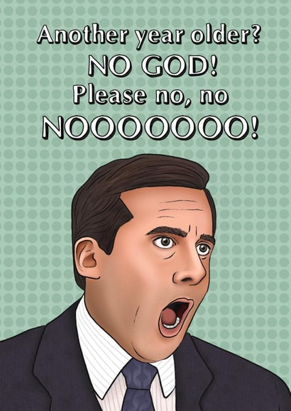 Michael Scott another year older birthday card. created by Swish & Scribble