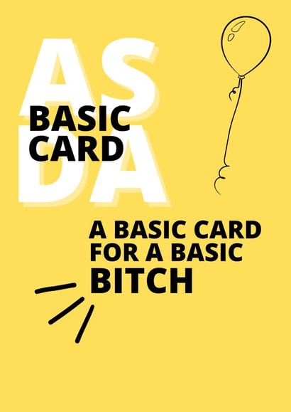 Just essentials basic bitch birthday card created by The Hillmo's
