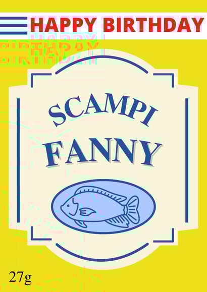 Scampi fries birthday card for friend created by The Hillmo's