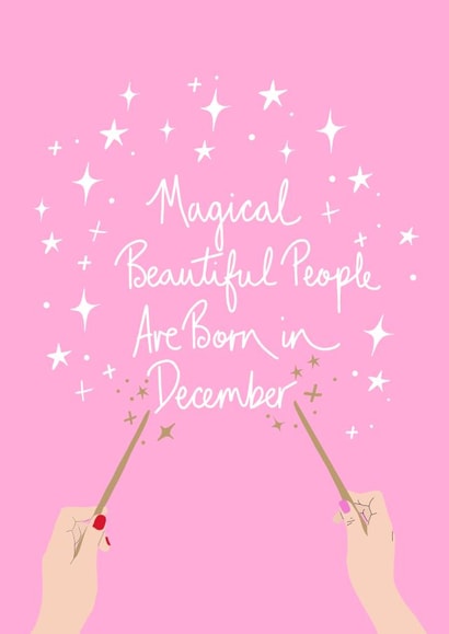 Beautiful People Are Born In December - December Birthday - For friend created by Naughty Nice