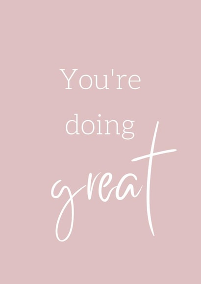 Youre doing great Card created by @Little Gifts Suffolk