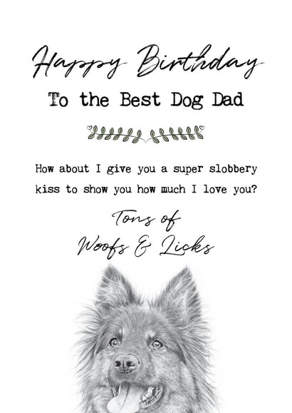 German Shepherd Dog Dad Birthday Card created by Coulson Macleod